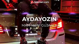 Aydayozin Mam meni gujakla Official audio #aydayozin #trend #youtube #youtube #like #keşfet #tmrap
