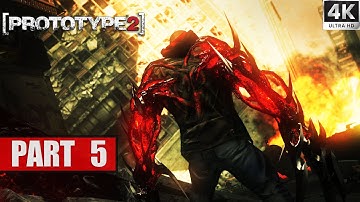 PROTOTYPE 2 Gameplay Walkthrough Part 5 FULL GAME [4K ULTRA HD] - No Commentary