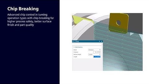 Advanced Chip Control in Turning - Chip Break Option in NX CAM