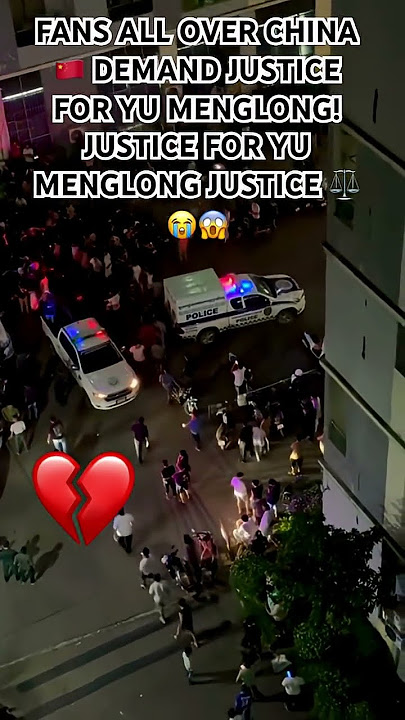FANS ALL OVER CHINA 🇨🇳 DEMAND JUSTICE FOR YU MENGLONG! JUSTICE FOR YU MENGLONG ⚖️😭😱 #yumenglong