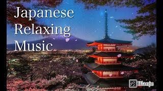 Japanese Relaxing Music, Piano, Zen, Chill out |  Hana Akari by Blanju