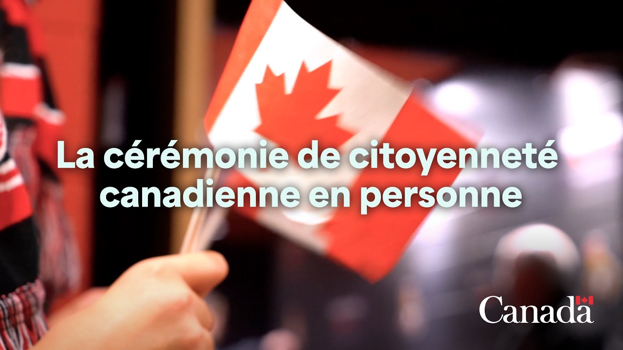 La cérémonie de citoyenneté canadienne en personne : Ce que vous devez savoir