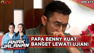 Papa Benny Kuat Banget Lewati Ujian! - Anak Jalanan A New Beginning