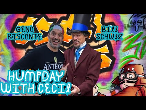 Humpday With Cecil. With Geno Bisconte & Bill Schulz. Episode 1