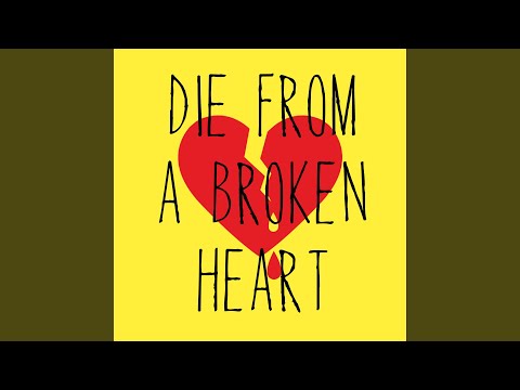 Die From a Broken Heart (Originally Performed By Maddie and Tae) (Instrumental)