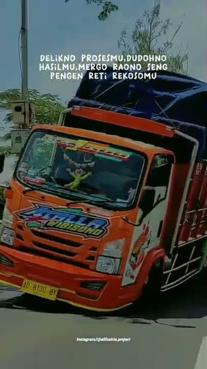 kata kata story'wa truk oleng part 5#trukoleng