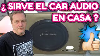 Sirve el Car Audio para Casa? | Tips Para Home Audio