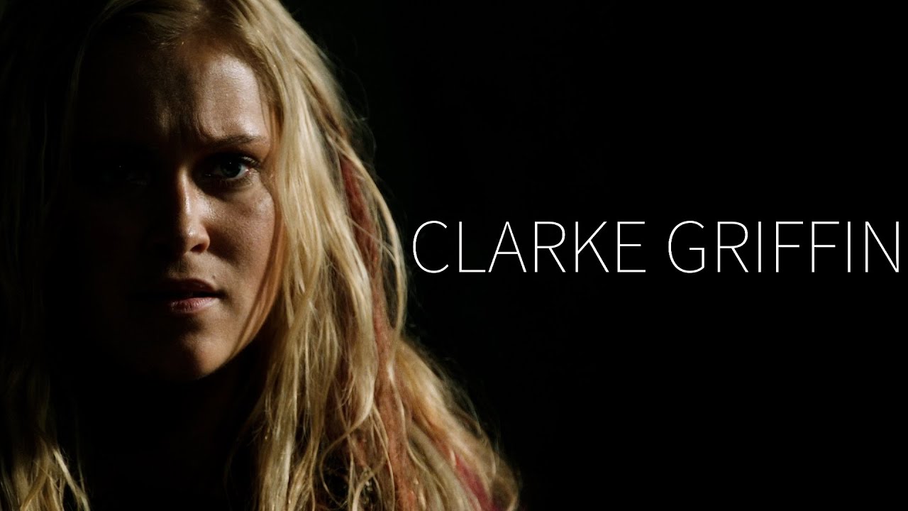 (The 100) Clarke Griffin | The Commander Of Death