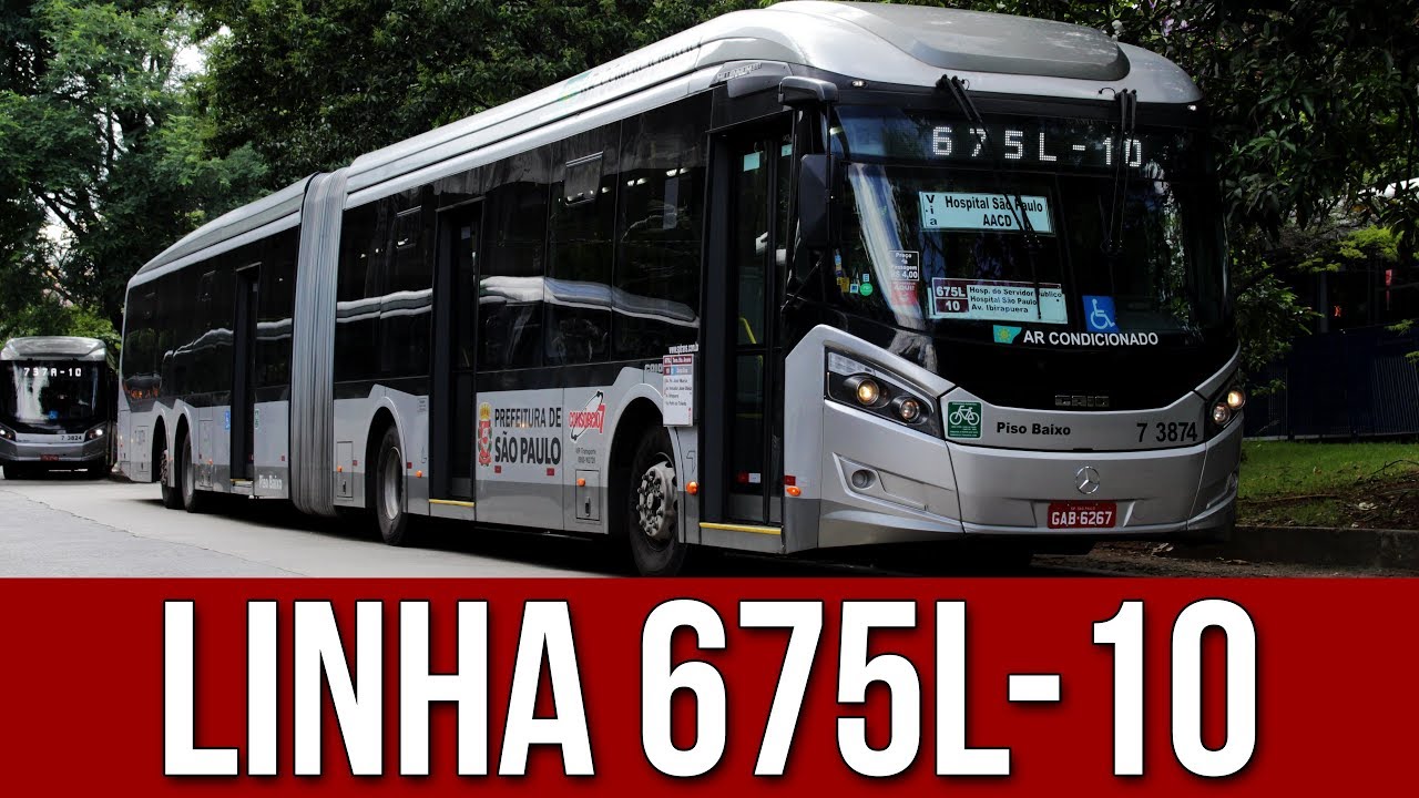 Linhas de Ônibus #07 - 675L-10 - Terminal Santo Amaro/Metrô Santa Cruz