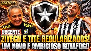 🚨🚨🚨 TITE AND ZIYECH REGISTERED AND READY FOR BOTAFOGO VS. MIRASSOL | RECORD-TIME CLEARANCE