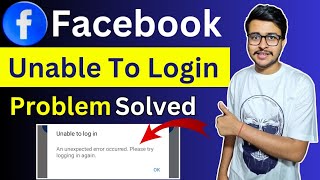 Facebook unable to login problem solved | An Unexpected Error Occurred Please Try Logging in again