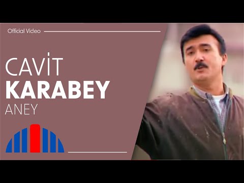 Cavit Karabey - Aney (Official Video)