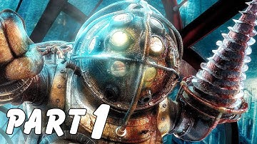 BIOSHOCK: THE COLLECTION Walkthrough Gameplay Part 1 - WELCOME TO RAPTURE [1080p HD PS4]