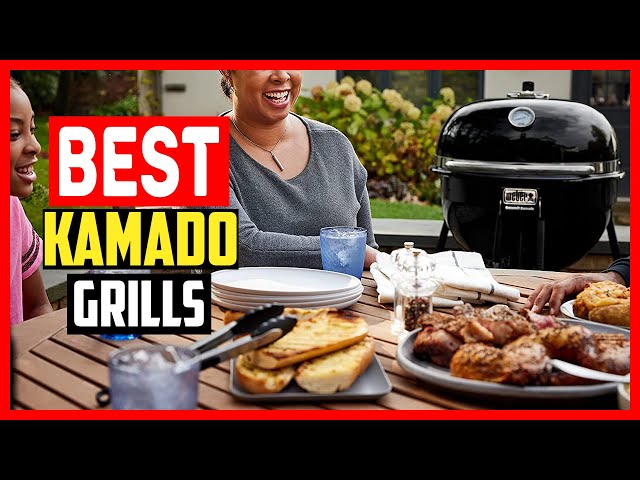 10 Best Kamado Grills in 2023