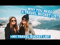 WHY YOU NEED A BUCKET LIST! + My Travel Bucket List 2020✈️