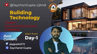 Functional Requirement Of Building/ Building Technology/ Day-1/ PURBANCHAL UNIVERSITY