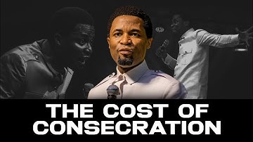 The price of consecration in fulfilling destiny | Apostle Michael Orokpo