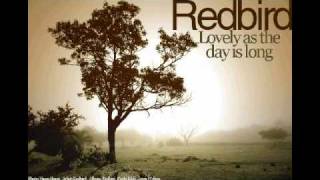 Redbird - Lovely As The Day Is Long chords