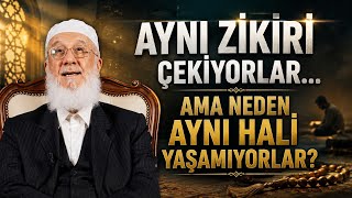Aynı Zikri Çeken İki Kişi Neden Farklı Sonuç Alır?