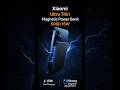 Xiaomi ultra thin magnetic power power bank ⚡ #xiaomi #viral #trendingshorts
