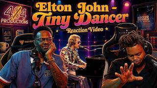 Our First Time Hearing Elton John - Tiny Dancer Live and Studio Version (Reaction Video)