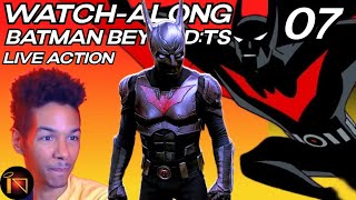 Batman Beyond:TS, Director Watch-Along | live action fan series - Ep.07