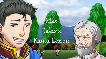 RPG MAKER MV/Max Takes A Karate Lesson/Funny Scene/RMMV/TfTT EP5