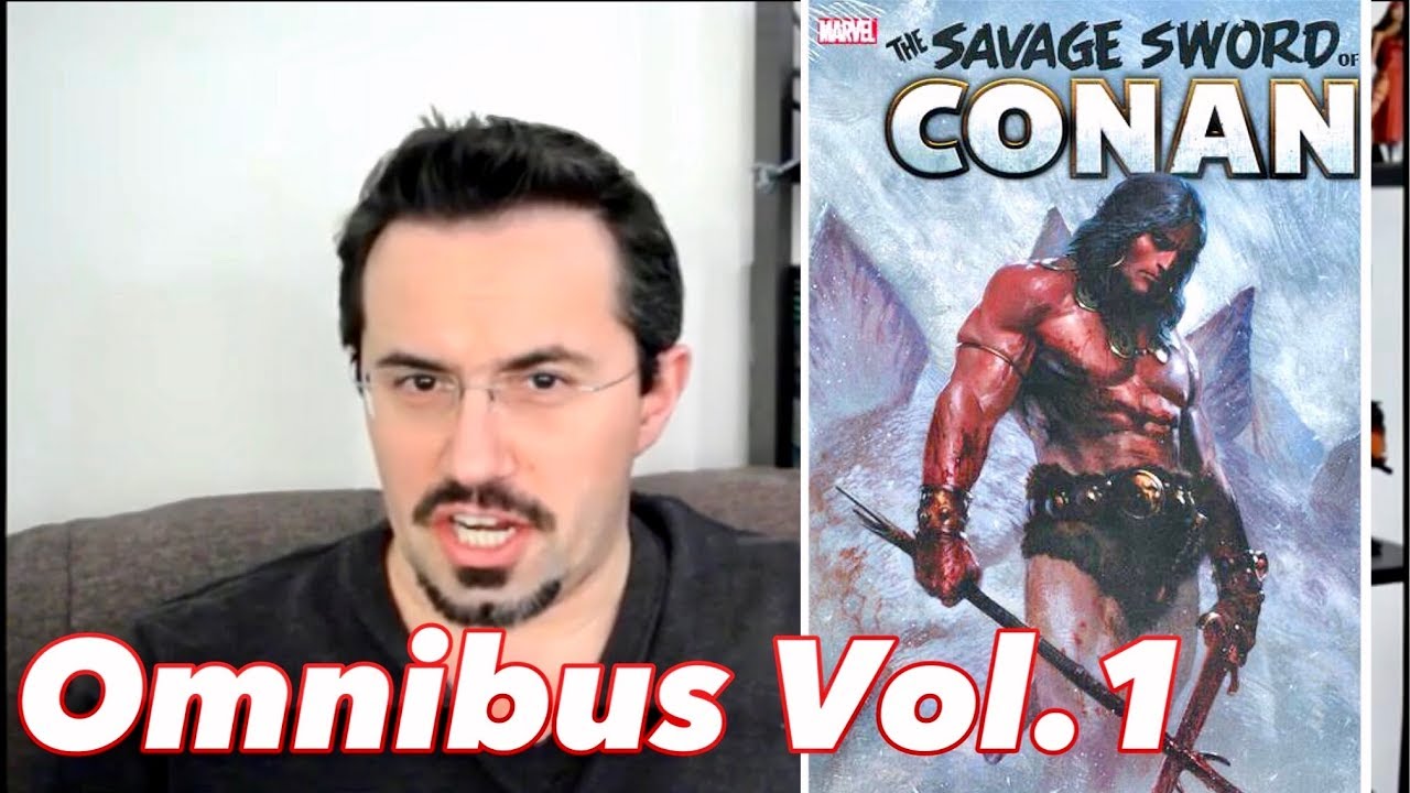 Savage Sword of CONAN | Omnibus Volume 1 - YouTube
