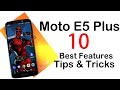 Moto E5 Plus  Top 10 Best Features and Important Tips & Tricks