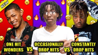 ONE HIT WONDERS VS RAPPERS WHO OCCASIONALLY DROP HITS VS RAPPERS WHO CONSTANTLY DROP HITS