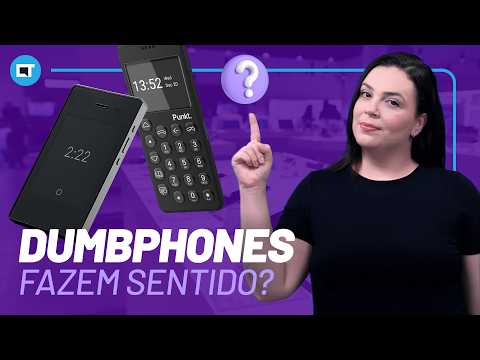DUMBPHONES fazem sentido?
