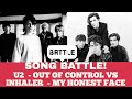 Reaction to U2 - Out of Control VS. Inhaler - My Honest Face SONG BATTLE!