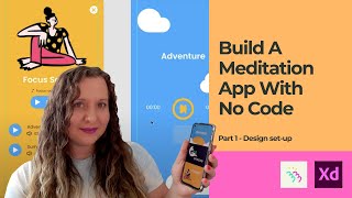 No Code Series | Meditation app #NoCode with Bravo Studio | pt1 #BravoStudio