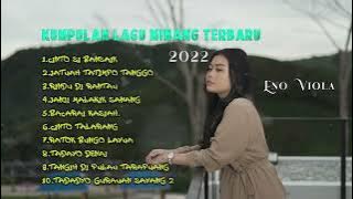 kumpulan lagu Minang Terbaru Terpopuler - Eno Viola