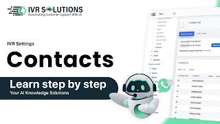 How to Manage Your Contact List — Contacts in IVR Solutions Tutorial