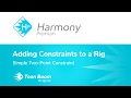 How to Insert a Simple Two-Point Constraint with Harmony Premium