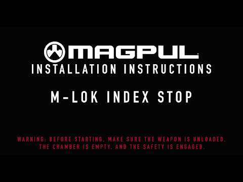 Magpul Instructions - Index Stop M-LOK