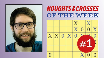 Noughts and Crosses of the Week #1