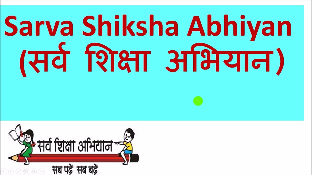 The Right Approach: Sarva Shiksha Abhiyan - Snehadhara Foundation