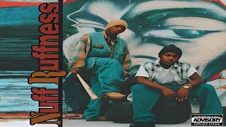 NUFF RUFFNESS - NUFF RUFFNESS (FULL ALBUM) (1993)