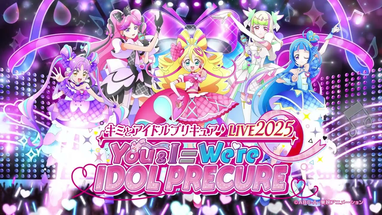 Kimi to Idol Pretty Cure♪ LIVE 2025 Commercial - YouTube