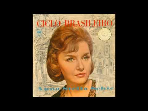 LP Ciclo brasileiro (Anna Stella Schic, piano) (1962)