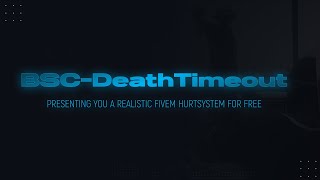 BSC-DeathTimeout ( Preview )