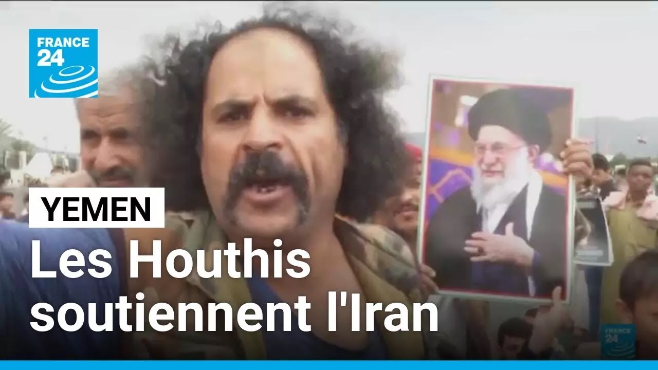 Manifestations à Sanaa, au Yémen : les Houthis soutiennent l'Iran • FRANCE 24