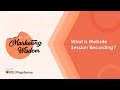 What is Website Session Recording?