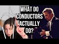 Orchestra conductor explains what it is conductors actually do