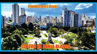 Centro de Bahia Blanca-Argentina-Producciones Vicari.(Juan Franco Lazzarini)