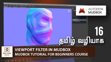 Mudbox Tutorial for Beginners | Viewport Filter in Mudbox | Lesson 16/16 | Tamil Tutorial