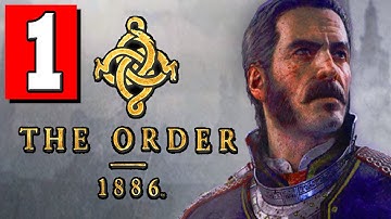 The Order 1886: Walkthrough Part 1 Gameplay Lets Play Playthrough Review [HD] PS4 1080p