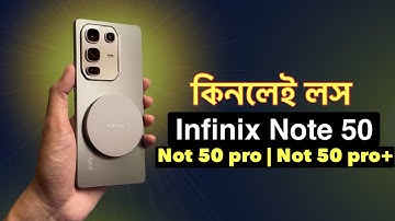 infinix note 50 | note 50 pro | note 50 pro+ review bangla